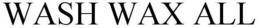 WASH WAX ALL trademark