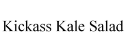 KICKASS KALE SALAD trademark
