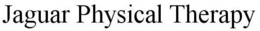 JAGUAR PHYSICAL THERAPY trademark