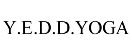 Y.E.D.D.YOGA trademark
