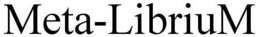 META-LIBRIUM trademark