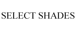 SELECT SHADES trademark