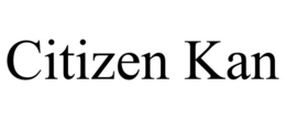 CITIZEN KAN trademark