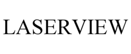LASERVIEW trademark