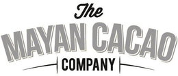THE MAYAN CACAO COMPANY trademark