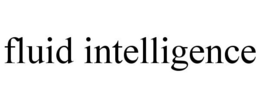 FLUID INTELLIGENCE trademark