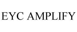 EYC AMPLIFY trademark