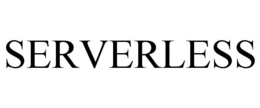 SERVERLESS trademark