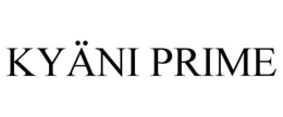 KYÄNI PRIME trademark