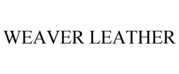 WEAVER LEATHER trademark