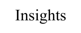 INSIGHTS trademark