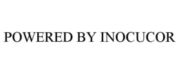 POWERED BY INOCUCOR trademark