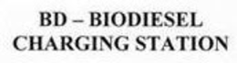 BD - BIODIESEL CHARGING STATION trademark