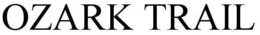OZARK TRAIL trademark