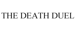 THE DEATH DUEL trademark