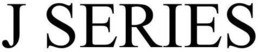 J SERIES trademark