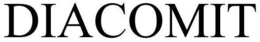 DIACOMIT trademark