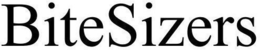 BITESIZERS trademark