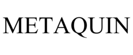 METAQUIN trademark