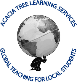 ACACIA TREE LEARNING SERVICES GLOBAL TEACHING FOR LOCAL STUDENTS trademark