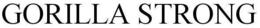 GORILLA STRONG trademark