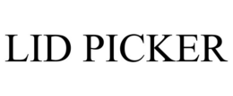 LID PICKER trademark