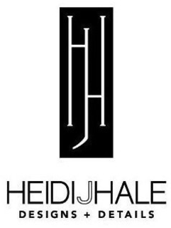 HJH HEIDIJHALE DESIGNS + DETAILS trademark