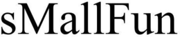 SMALLFUN trademark