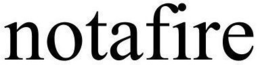 NOTAFIRE trademark