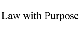 LAW WITH PURPOSE trademark