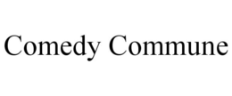 COMEDY COMMUNE trademark