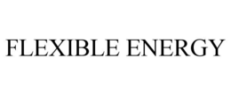 FLEXIBLE ENERGY trademark