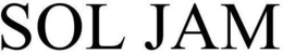 SOL JAM trademark