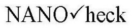 NANO HECK trademark