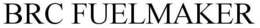BRC FUELMAKER trademark