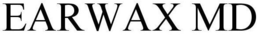 EARWAX MD trademark