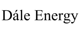 DÁLE ENERGY trademark
