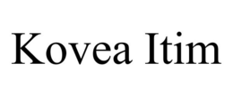 KOVEA ITIM trademark