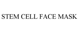 STEM CELL FACE MASK trademark