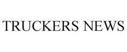 TRUCKERS NEWS trademark