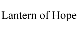 LANTERN OF HOPE trademark