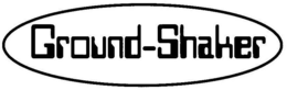GROUND-SHAKER trademark