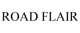 ROAD FLAIR trademark