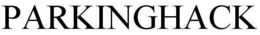 PARKINGHACK trademark