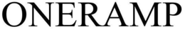 ONERAMP trademark