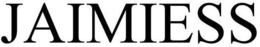 JAIMIESS trademark