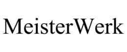 MEISTERWERK trademark