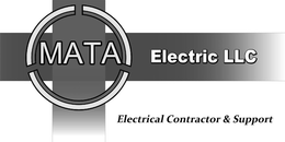 MATA ELECTRIC LLC ELECTRICAL CONTRACTOR & SUPPORT trademark
