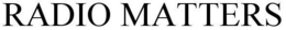 RADIO MATTERS trademark
