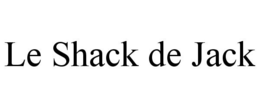 LE SHACK DE JACK trademark